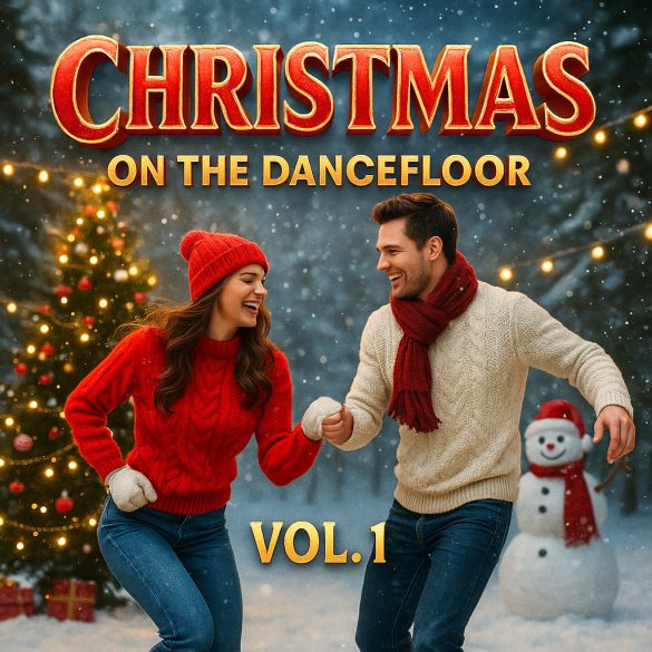 Christmas on the Dancefloor Vol. 1 - Karácsonyi Tánczene Album