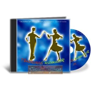 Tánckoktél Ritmusok III. - Tánczene CD lemez Tánckoktél Ritmusok III. - Tánczene CD lemez